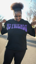 Load image into Gallery viewer, Oversized Crop Box "No Friends" T Shirt